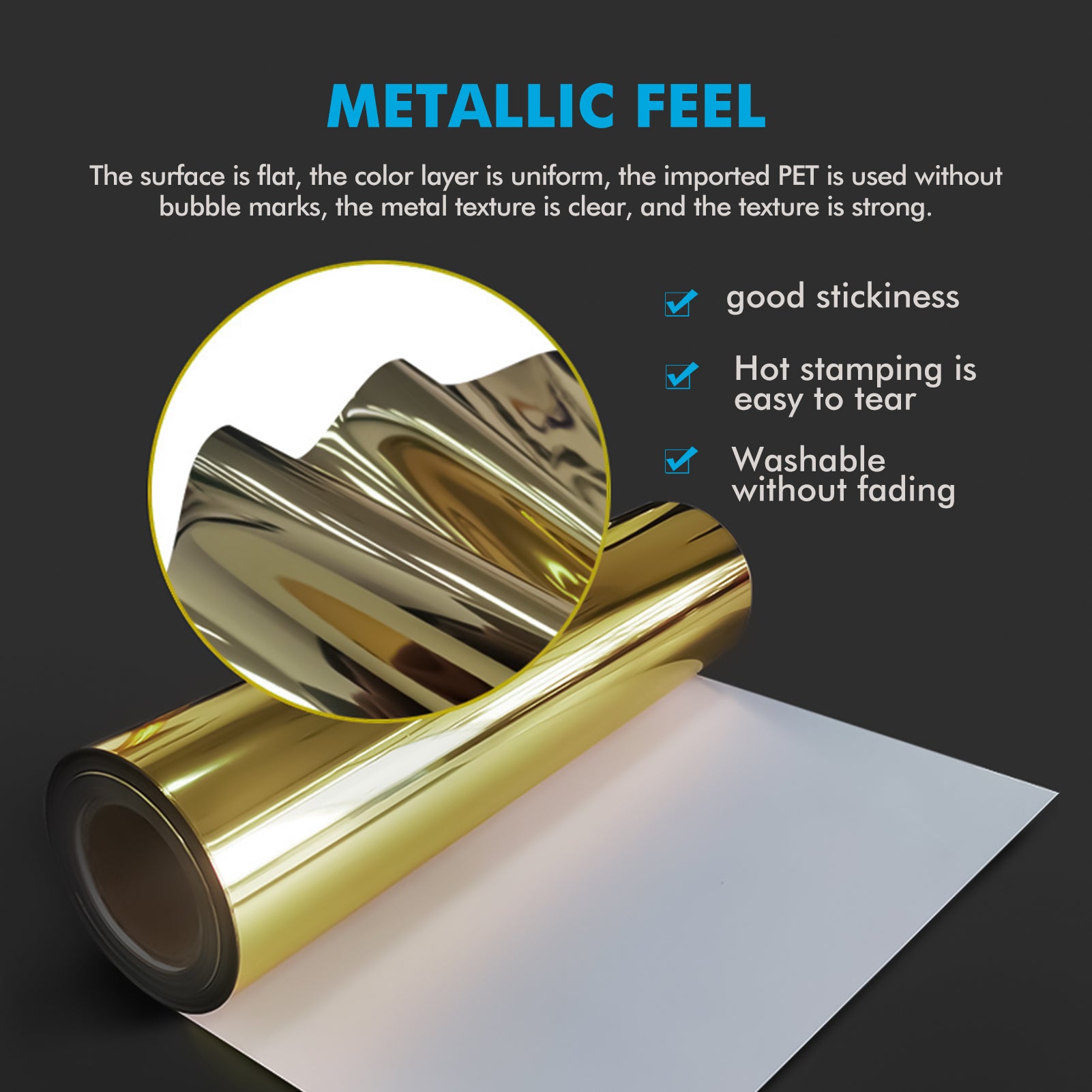 A roll of shiny gold metallic foil is displayed against a dark background. Text at the top reads "METALLIC FEEL" with a description underneath, and three checkmarks highlight benefits: "good stickiness," "Hot stamping is easy to tear," and "Washable without fading." Perfect for use with your CrealityFalcon 10pcs HTV Heat Transfer Vinyl Paper for Falcon Laser Engraving for precise designs.